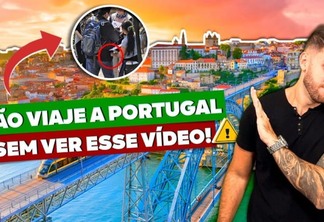 Dicas de viagem importantíssimas de Portugal